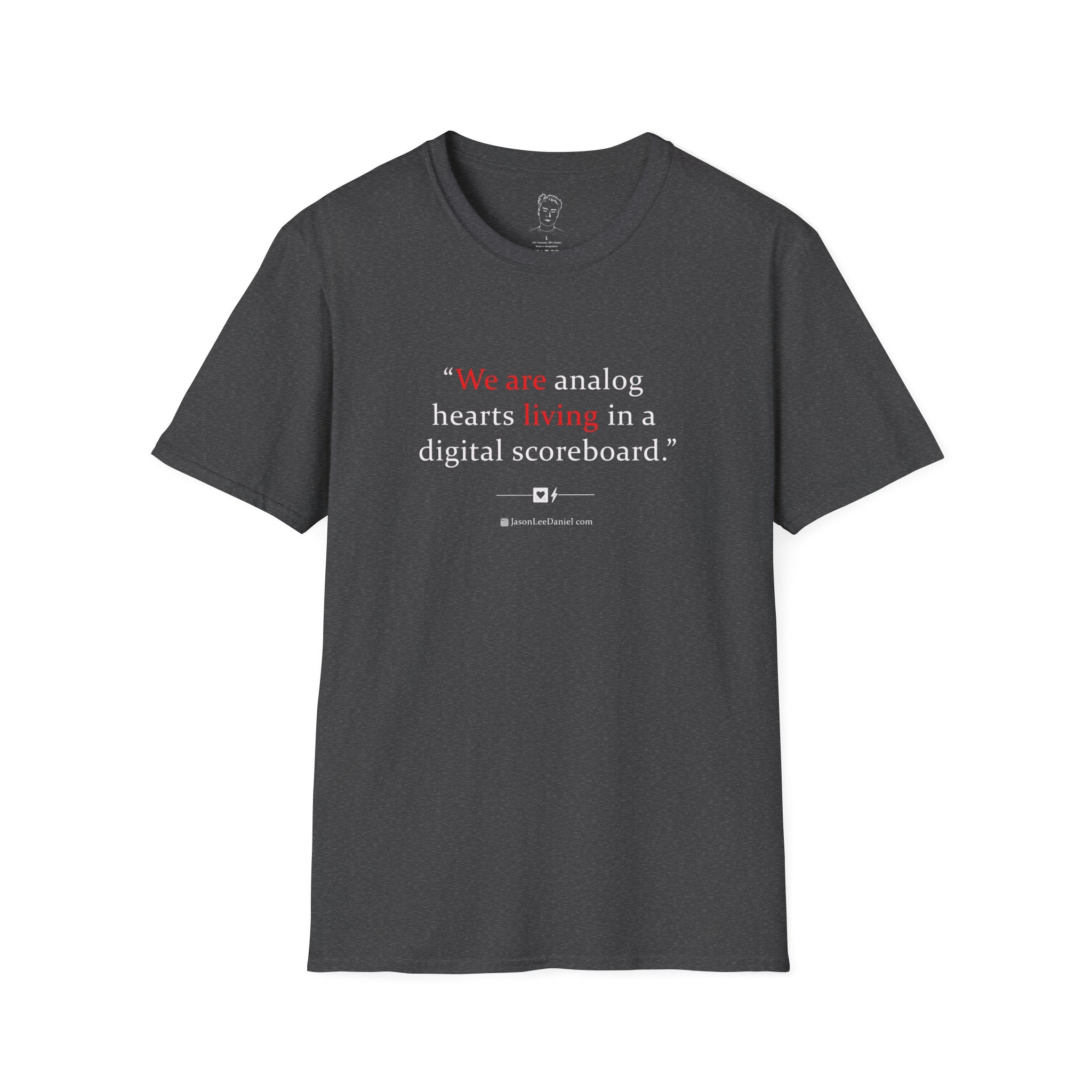 "We are living" -- JasonLeeDaniel.com T-Shirt