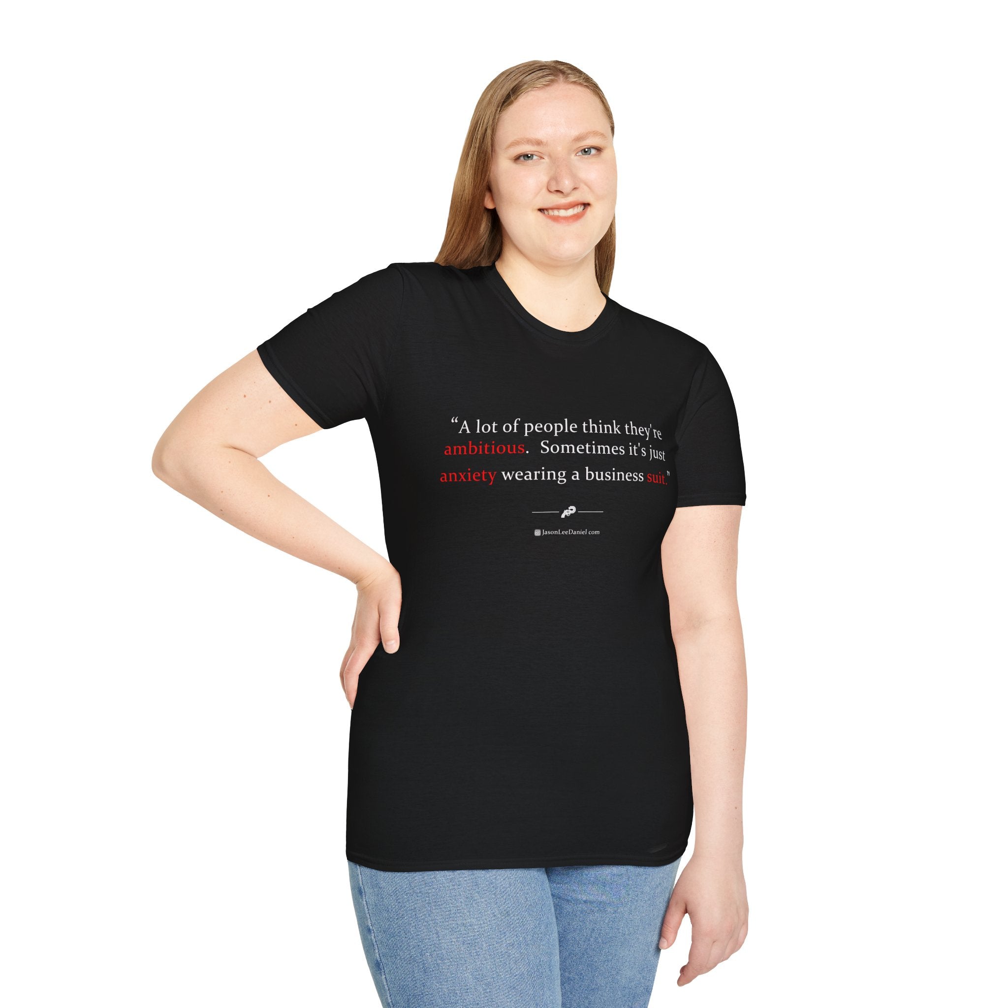 "Ambitious Anxiety Suit" -- JasonLeeDaniel.com T-Shirt